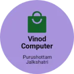 Business logo of Vinod computer and Mobile shop