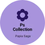 Business logo of Ps collection