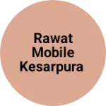 Business logo of Rawat mobile Kesarpura