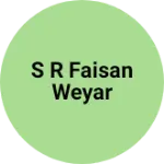 Business logo of S r faisan weyar