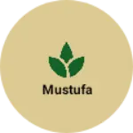 Business logo of Mustufa