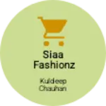 Business logo of Siaa fashionz