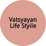 Business logo of Vatsyayan life styile