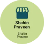 Business logo of Shahin Praveen