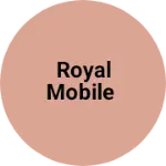 Business logo of ROYAL MOBILE