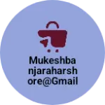 Business logo of mukeshbanjaraharshore@gmail.com