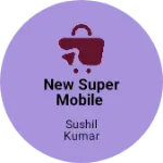 Business logo of New super mobile