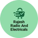 Business logo of Rajesh radio and electricals