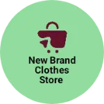 Business logo of New brand clothes store