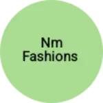 Business logo of Nm fashions