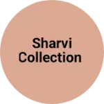 Business logo of Sharvi collection