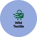 Business logo of Wild Textile based out of Patna
