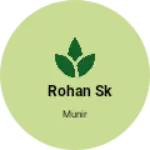 Business logo of Rohan sk