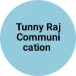 Business logo of Tunny Raj communication