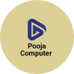Business logo of Pooja computer