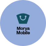 Business logo of Morya mobile