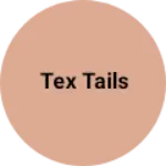 Business logo of Tex tails
