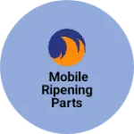 Business logo of Mobile ripening parts Holselar sho