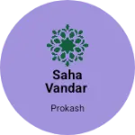 Business logo of Saha vandar
