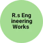 Business logo of R.S Engineering works