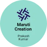 Business logo of Maruti creation