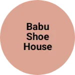 Business logo of Babu shoe House