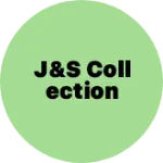 Business logo of J&s collection