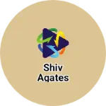 Business logo of Shiv agates