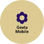 Business logo of Geeta mobile