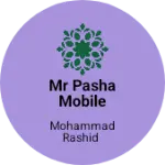 Business logo of MR pasha Mobile shop