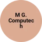 Business logo of M G. Computech