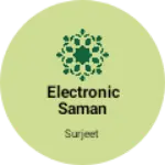 Business logo of Electronic Saman