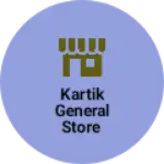 Business logo of Kartik General Store