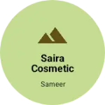 Business logo of Saira cosmetic store