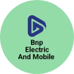 Business logo of BNP ELECTRIC AND MOBILE