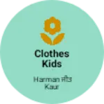 Business logo of Clothes kids ladies suits