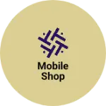 Business logo of Mobile shop based out of Guntur