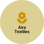 Business logo of Aira textiles