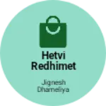 Business logo of Hetvi redhimet