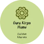 Business logo of Guru kirpa Home Fashion