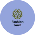Business logo of Fashion Town