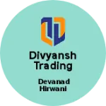 Business logo of Divyansh trading