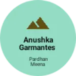 Business logo of Anushka garmantes