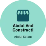 Business logo of Abdul and construction