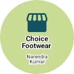 Business logo of Choice footwear