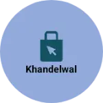 Business logo of Khandelwal