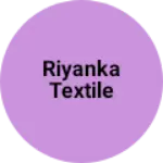 Business logo of Riyanka textile