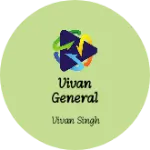 Business logo of Vivan general store