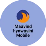 Business logo of Maavindhyawasini mobile