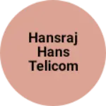 Business logo of Hansraj Hans telicom